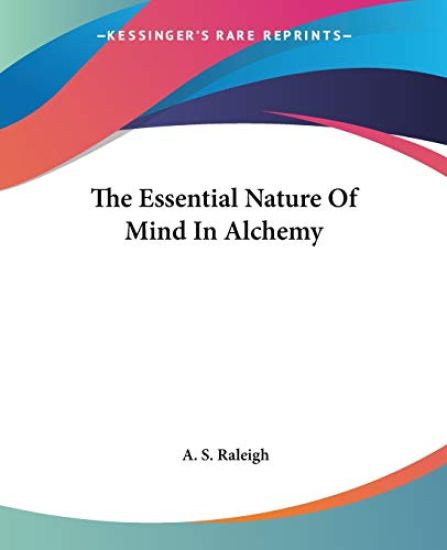 The Essential Nature of Mind in Alchemy