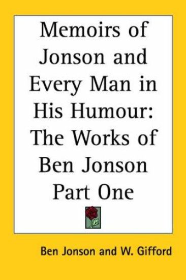 Memoirs of Jonson and Every Man in His Humour – Ben Jonson, kirjan kansikuva