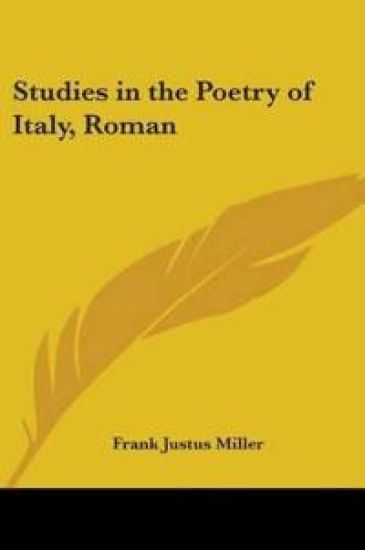 Studies in the Poetry of Italy, Roman