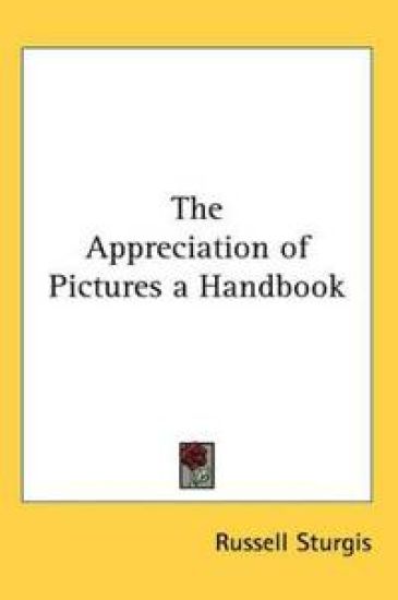 Appreciation of Pictures a Handbook
