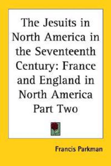 Jesuits in North America in the Seventeenth Century