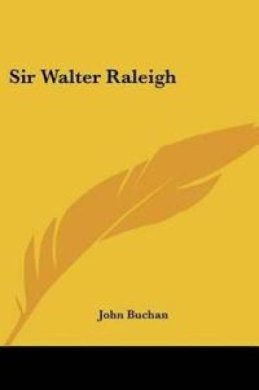Sir Walter Raleigh