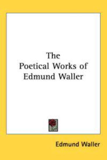 The Poetical Works of Edmund Waller