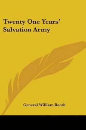 Twenty One Years' Salvation Army
