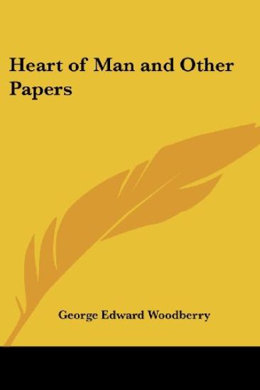 Heart of Man and Other Papers