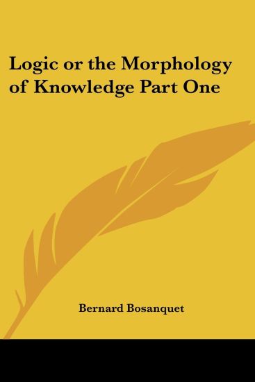 Logic or the Morphology of Knowledge