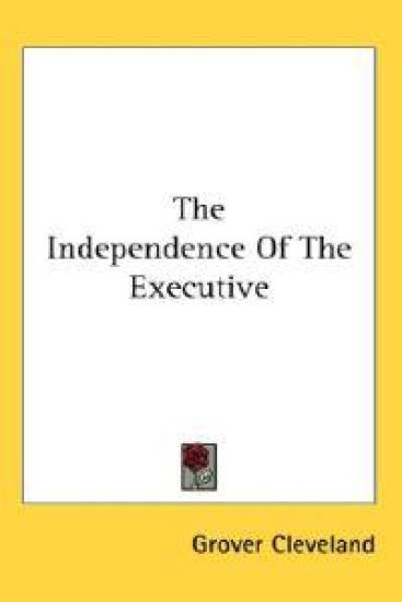 Independence Of The Executive
