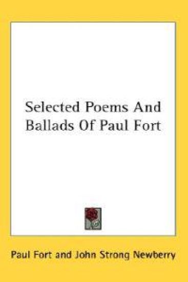 Selected Poems and Ballads of Paul Fort