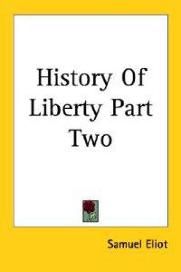 History Of Liberty Part Two