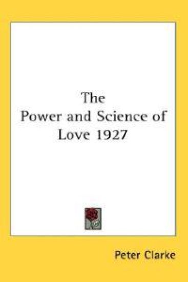 Power and Science of Love 1927