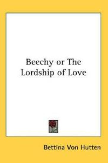 Beechy or The Lordship of Love