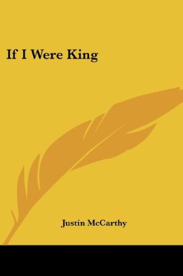 If I Were King