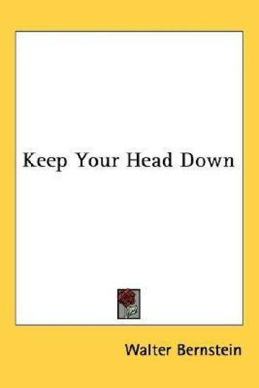 Keep Your Head Down