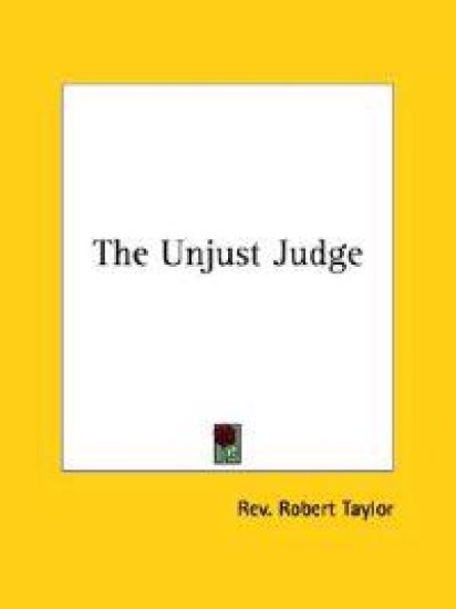 The Unjust Judge