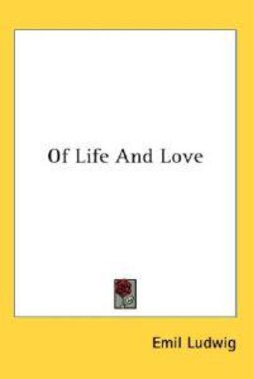 Of Life and Love