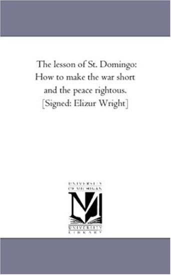 The lesson of St. Domingo