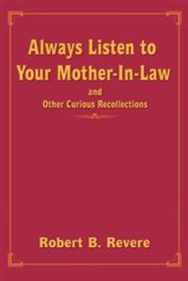 Always Listen to Your Mother-In-Law