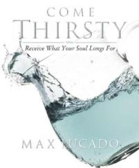 Come Thirsty Workbook