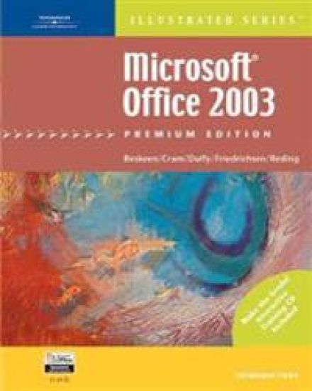 Microsoft Office 2003 - Illustrated Introductory' Premium Edition