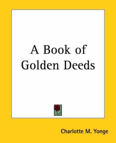 A Book Of Golden Deeds