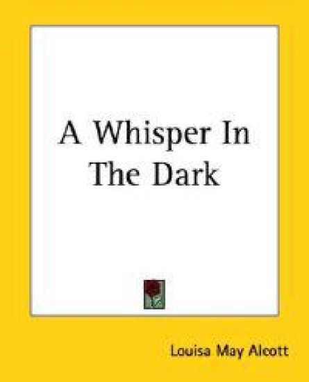 A Whisper In The Dark