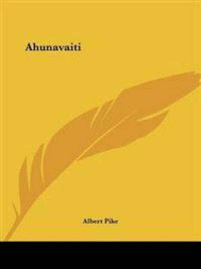 Ahunavaiti – Albert Pike, kirjan kansikuva