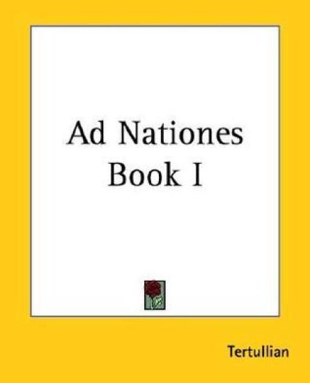 Ad Nationes Book I