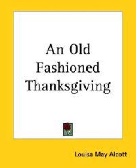 An Old Fashioned Thanksgiving
