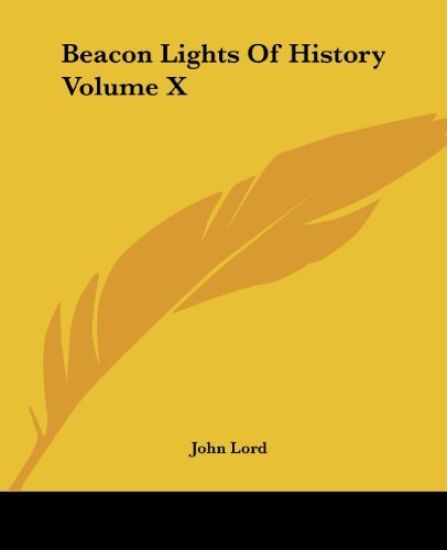 Beacon Lights Of History Volume X