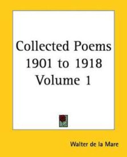 Collected Poems 1901 To 1918 – Walter De LA Mare, kirjan kansikuva