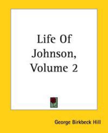 Life Of Johnson, Volume 2