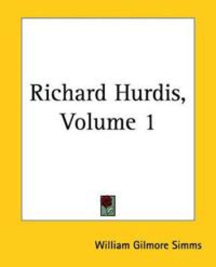 Richard Hurdis, Volume 1