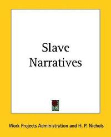 Slave Narratives