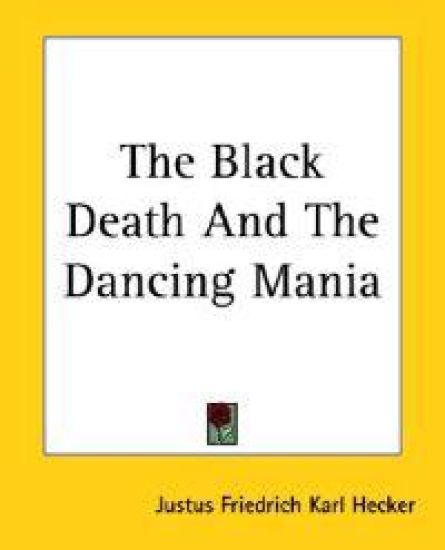 Black Death And The Dancing Mania