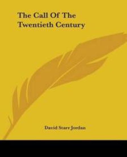 Call Of The Twentieth Century