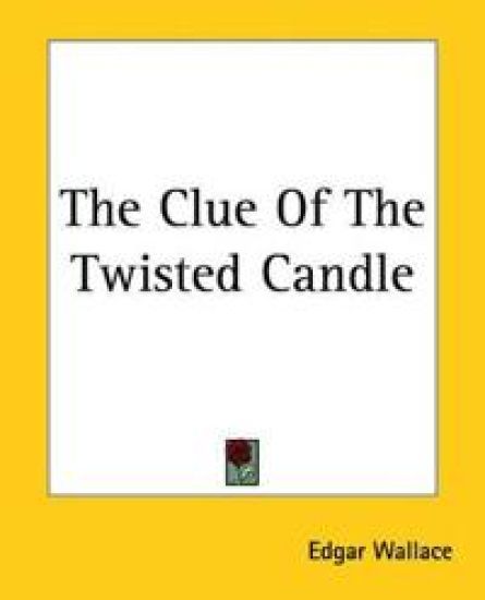 Clue Of The Twisted Candle