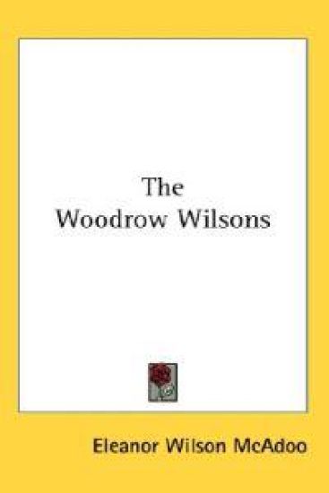 The Woodrow Wilsons