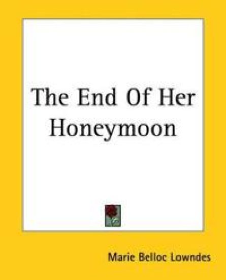 End Of Her Honeymoon