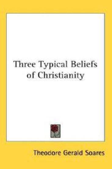 Three Typical Beliefs of Christianity