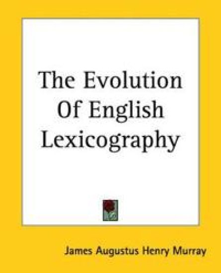 Evolution Of English Lexicography