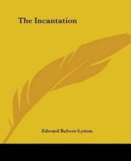 The Incantation