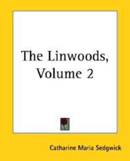 Linwoods, Volume 2