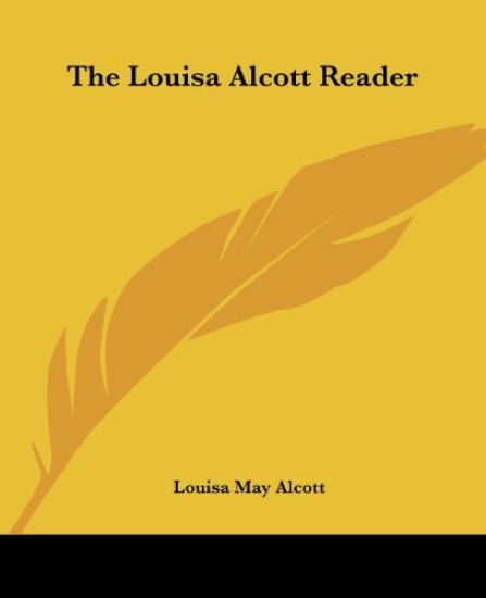 Louisa Alcott Reader