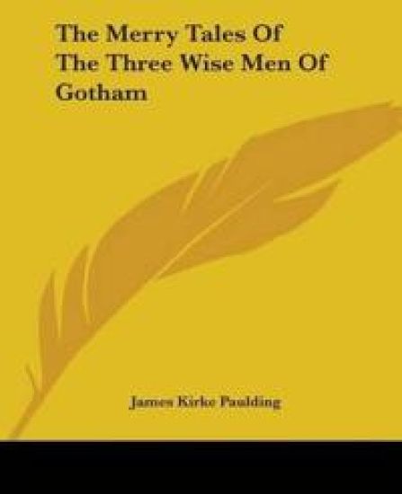 The Merry Tales of the Three Wise Men of Gotham