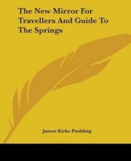 New Mirror For Travellers And Guide To The Springs