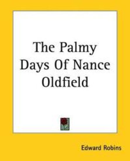 Palmy Days Of Nance Oldfield