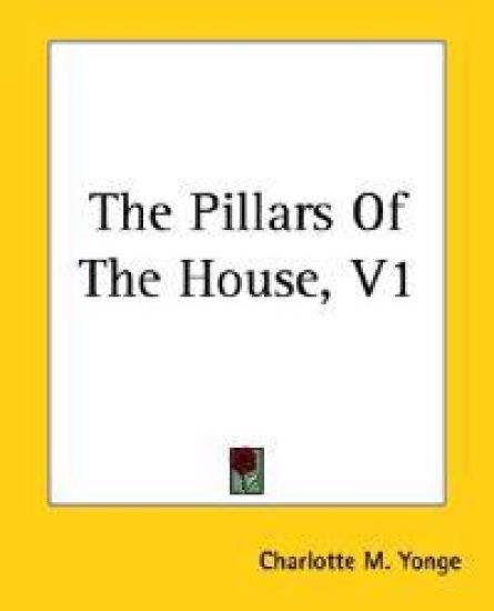 Pillars Of The House, V1