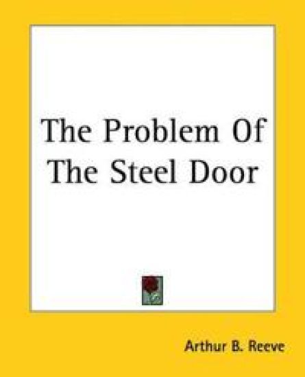 Problem Of The Steel Door
