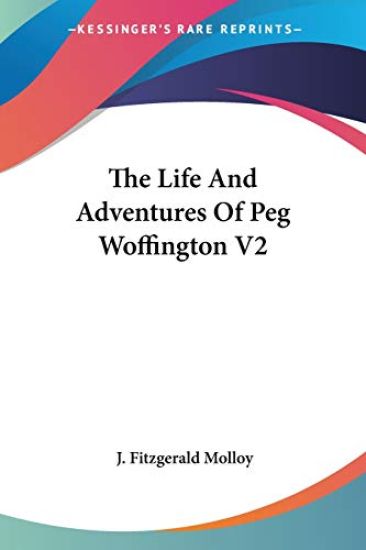 Life And Adventures Of Peg Woffington V2