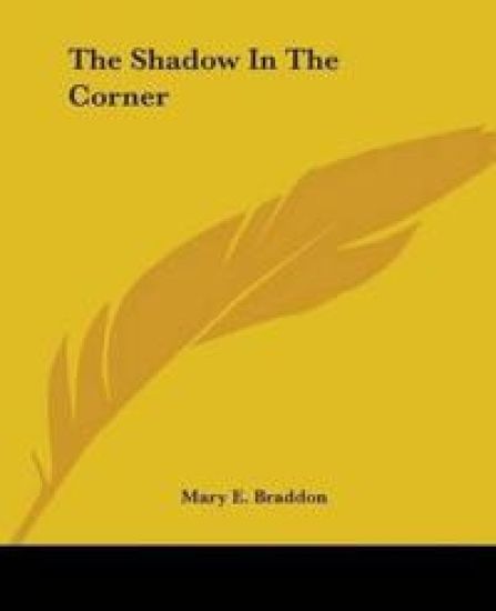 Shadow In The Corner